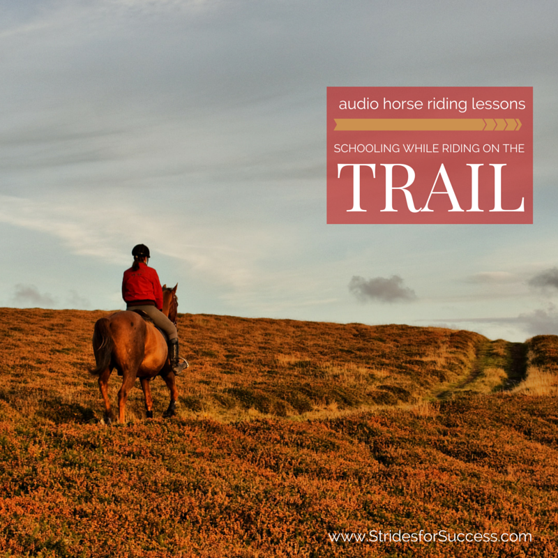 Schooling Your Horse on the Trail