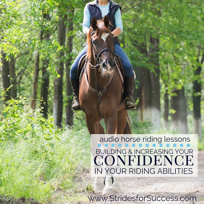 Building Confidence in Your Riding Abilities
