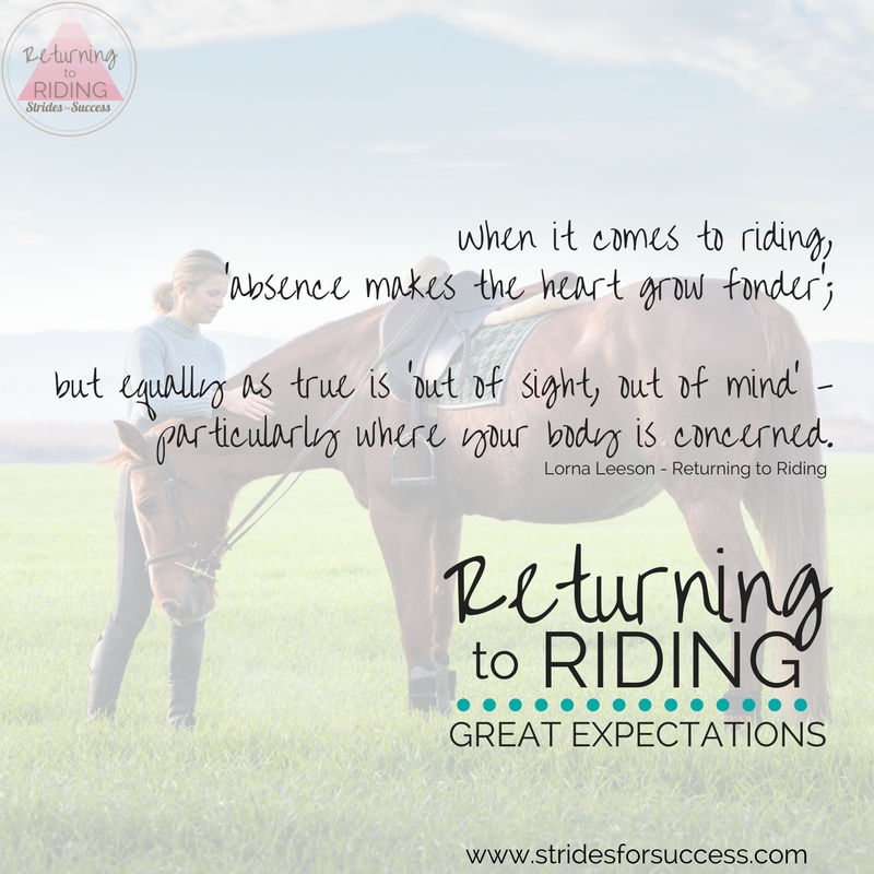 Returning to Riding - Great Expectations