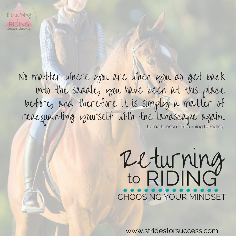 Returning to Riding - Choosing Your Mindset