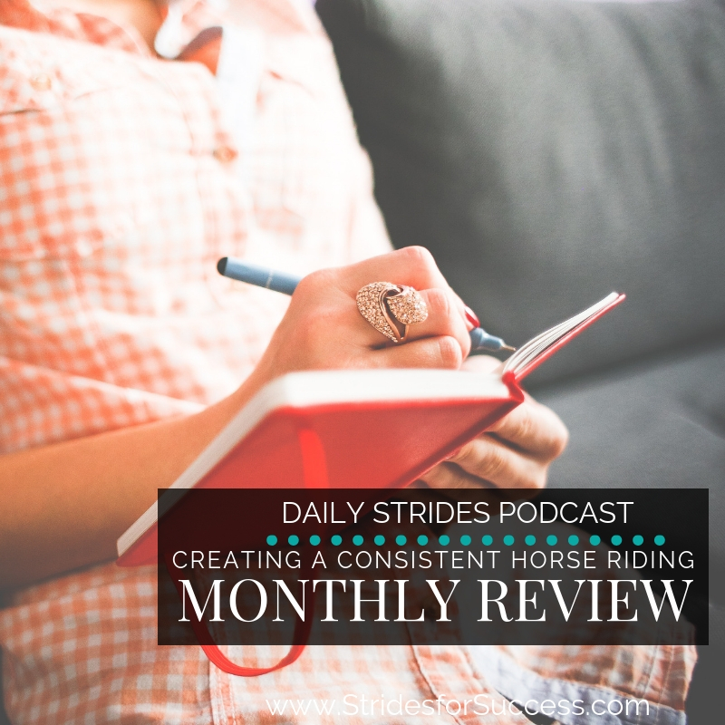 Creating a Consistent Monthly Review in Your Riding