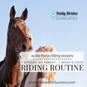 1219 - 7 Circles, 5 Serpentines on repeat; What's Your Riding Routine?