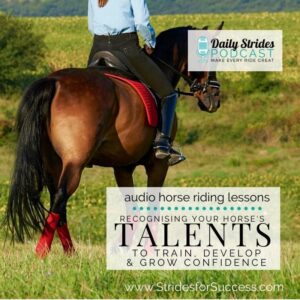 1249 Recognising Your Horses Talents to Train, Develop, and Boost Confidence