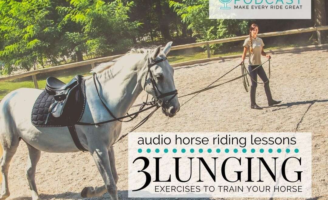 1264 3 Lunging Exercises to Train Your Horse