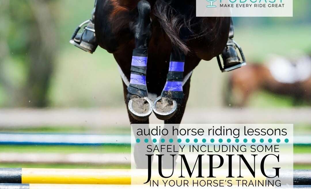 1266 - Safely Including Jumping in Your Horse's Training