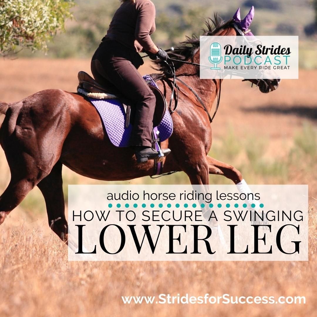 How to Secure a Swinging Lower Leg - Strides for Success