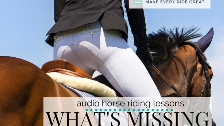 What’s Missing When Training Your Horse?