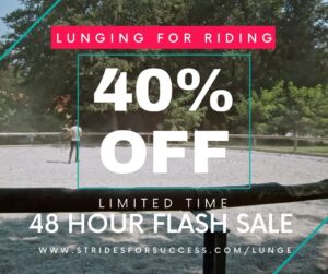 Lunging for Riding - 40% off Flash Sale