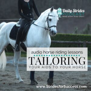 1331 Tailoring Your Aids to Your Horse