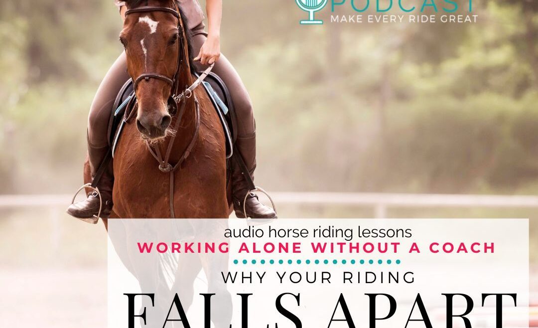 1378 Why Your Riding Falls Apart Under Pressure - And How To Fix It